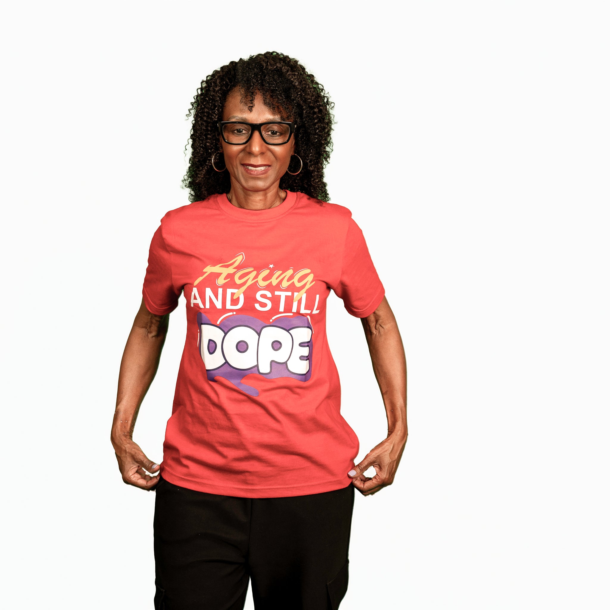 Aging and Still Dope Women's T-Shirt